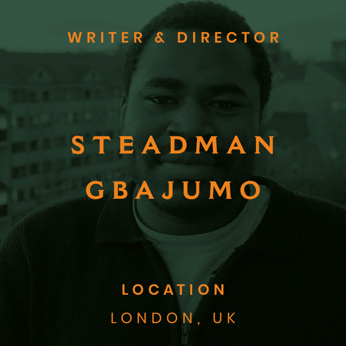 steadman, gbajumo, filmmaker, writer, director, Nigerian, London, nollywood, dark heart, Sheffield, the hex